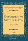 United States Department Of State - Department of State Bulletin, Vol. 82