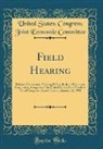 United States Congress Join Committee - Field Hearing