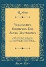R. Stier - Vermischte Schriften Des Alten Testaments