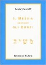 David Castelli - Il Messia secondo gli ebrei