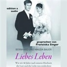 Bernhard Bauer, Magda Bauer, Franziska Singer - Liebes Leben, 1 MP3-CD (Hörbuch)