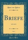 Hans Von Blow, Hans von Bülow - Briefe, Vol. 2