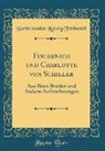 Bartholomäus Ludwig Fischenich, Bartholomus Ludwig Fischenich - Fischenich und Charlotte von Schiller