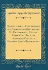 Antoine Augustin Renouard - Manuel pour la Concordance des Calendriers Républicain Et Grégorien ou Recueil Complet de Tous les Annuaires Depuis la Première Année Républicaine (Classic Reprint)