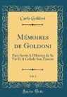 Carlo Goldoni - Mémoires de Goldoni, Vol. 1