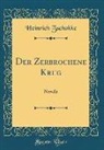 Heinrich Zschokke - Der Zerbrochene Krug