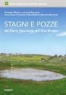 Giuseppe Alfonso, Beccarisi Leonardo, Genuario Belmonte, Anna Grazia Frassanito, Fabio Modesti - Stagni e pozze del Parco Nazionale dell'Alta Murgia