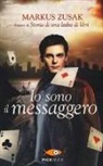 Markus Zusak - Io sono il messaggero