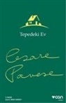 Cesare Pavese - Tepedeki Ev