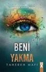 Tahereh Mafi - Beni Yakma - Bana Dokunma 3 Ciltli