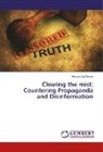 Aleksandar Nacev - Clearing the mist: Countering Propaganda and Disinformation