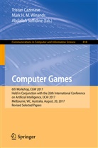 Tristan Cazenave, Mar H M Winands, Mark H M Winands, Abdallah Saffidine, Mark H. M. Winands, Mark H.M. Winands - Computer Games