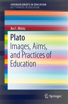 Avi Mintz, Avi I Mintz, Avi I. Mintz - Plato
