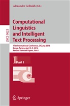 Alexande Gelbukh, Alexander Gelbukh - Computational Linguistics and Intelligent Text Processing