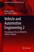 Bolló, Bolló, Betti Bolló, Károl Jármai, Károly Jármai - Vehicle and Automotive Engineering 2