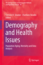 Christo H Skiadas, Christos H Skiadas, Skiadas, Skiadas, Charilaos Skiadas, Christos H. Skiadas - Demography and Health Issues