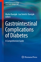 Mark Duvnjak, Marko Duvnjak, Lea Smir¿i¿-Duvnjak, Smircic-Duvnjak, Smircic-Duvnjak, Lea Smircic-Duvnjak... - Gastrointestinal Complications of Diabetes