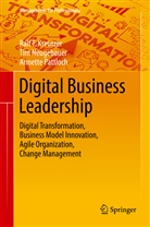 Ralf Kreutzer, Ralf T Kreutzer, Ralf T. Kreutzer, Ti Neugebauer, Tim Neugebauer, Annette Pattloch - Digital Business Leadership