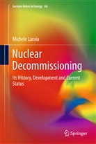Michele Laraia - Nuclear Decommissioning