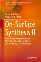 Dimas G. de Oteyza, Dima G de Oteyza, Dimas G de Oteyza, Dimas G. de Oteyza, Rogero, Rogero... - On-Surface Synthesis II