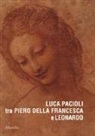 S. Zuffi - Luca Pacioli tra Piero della Francesca e Leonardo