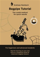 Andreas Hambsch, Hambsch Andreas, Andreas Hambsch - Bagpipe Tutorial - The combi-method for quick results, w. Audio-CD