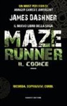James Dashner - Il codice. Maze Runner