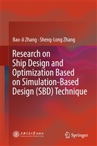 Bao-J Zhang, Bao-Ji Zhang, Sheng-Long Zhang - Research on Ship Design and Optimization Based on Simulation-Based Design (SBD) Technique