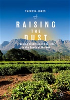 Theresa Jones - Raising the Dust
