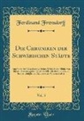 Ferdinand Frensdorff - Die Chroniken der Schwäbischen Städte, Vol. 5