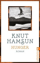 Hamsun, Knut Hamsun - Hunger