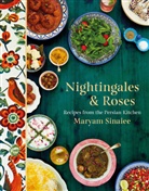 Maryam Sinaiee - Nightingales and Roses