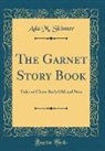 Ada M. Skinner - The Garnet Story Book
