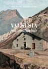 Roberto Azzalin, Luigi Ravelli - Valsesia indimenticabile