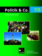 Ev Dieckmann, Eva Dieckmann, Alexandr Labusch, Alexandra Labusch, Nora Lindner, Nora u Lindner... - Politik & Co., Ausgabe Nordrhein-Westfalen (2018): Politik & Co. NRW 7/8 - G9
