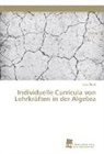 Julia Theiß - Individuelle Curricula von Lehrkräften in der Algebra