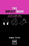 Simon Tyler, Simon Tyler, Tyler Simon - The Impact Book