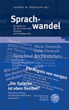 Sandr M Moraldo, Sandro M Moraldo, Sandro M. Moraldo - Sprachwandel
