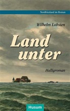 Wilhelm Lobsien, Arn Bammé, Arno Bammé, Steensen, Steensen, Thomas Steensen - Landunter