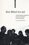 G. Vitello - Don Milani tra noi. Testimonianze e riflessioni di amici, educatori, visitatori e lettori