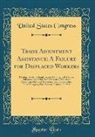 United States Congress - Trade Adjustment Assistance