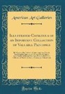 American Art Galleries - Illustrated Catalogue of an Important Collection of Valuable Paintings