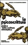 Fiorello Verrico, Mariacristina Verrico - La psicoscrittura