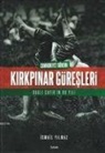Ismail Yilmaz - Cumhuriyet Dönemi Kirkpinar Güresleri
