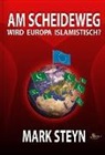 Mark Steyn, Das Neue Licht Verlag, Jim Humble - Am Scheideweg
