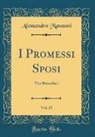 Alessandro Manzoni - I Promessi Sposi, Vol. 21