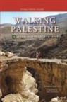 Stefan Szepesi - Walking Palestine