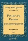 Henry Ward Beecher - Plymouth Pulpit, Vol. 3