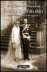 Ninel I. Podgornova, P. L. Coda - Mafalda di Savoia Assia. Facile essere una principessa
