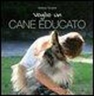 Stefano Tansella - Voglio un cane educato